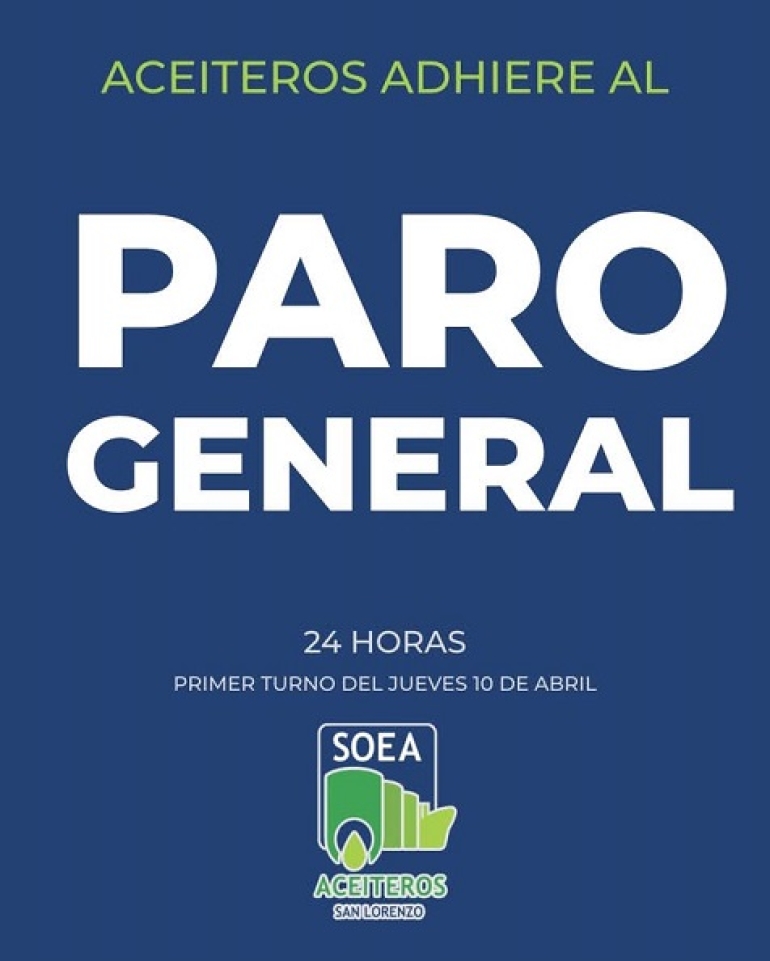 El Sindicato de Aceiteros de San Lorenzo adhiere al paro nacional convocado por la CGT para el día 10 de abril